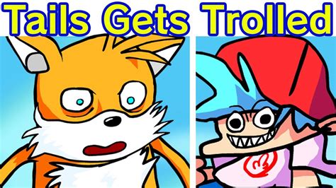 tails gets trolled|tails gets trolled mod.